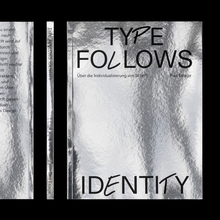 <cite>Type Follows Identity</cite> by Paul Eslage