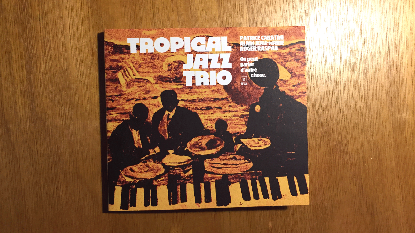 Tropical Jazz Trio On Peut Parler D Autre Chose Album Art Fonts In Use