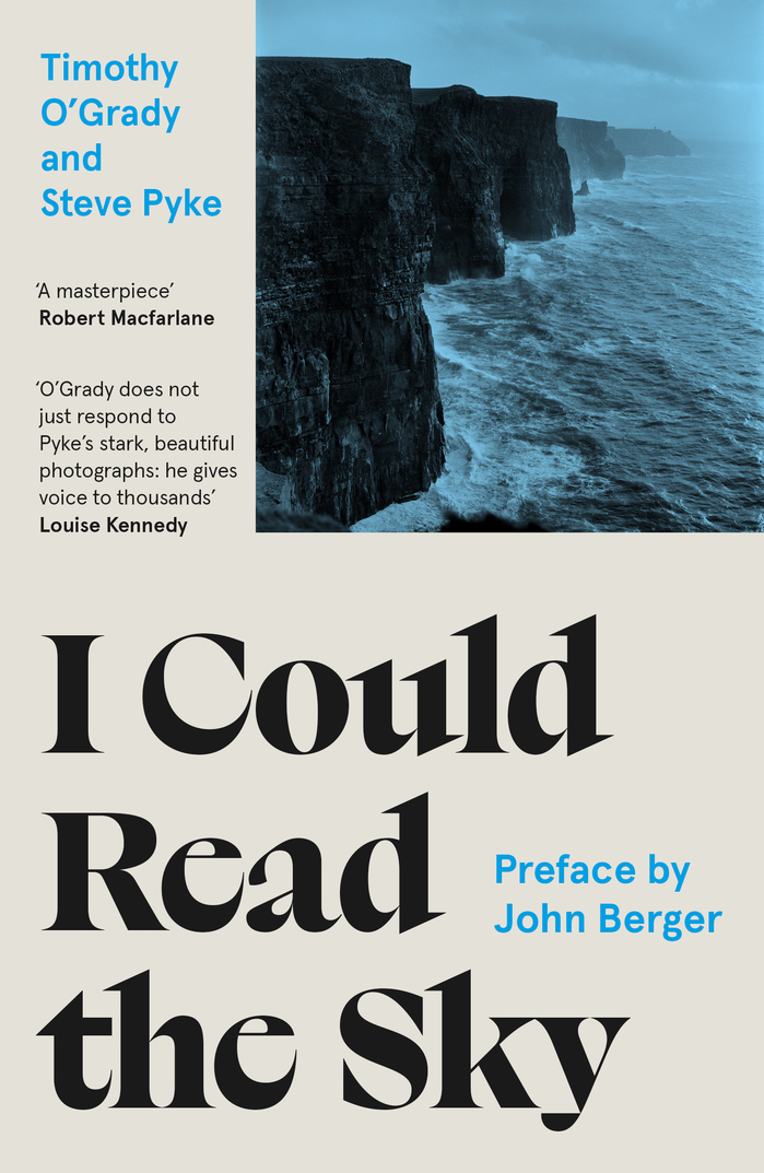 I Could Read the Sky by Timothy O’Grady and Steve Pyke 2