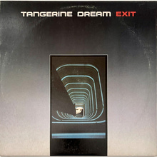 Tangerine Dream – <cite>Exit</cite> album art