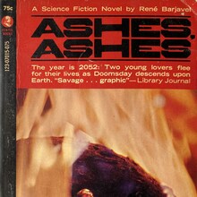<cite><span>Ashes, Ashes</span></cite> by <span>René Barjavel (Curtis Books)</span>