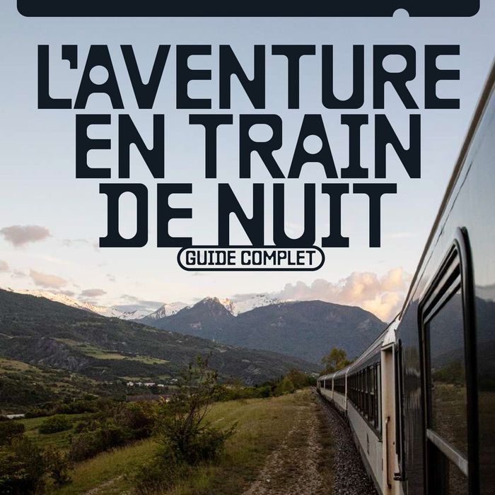 L’aventure en train de nuit 1