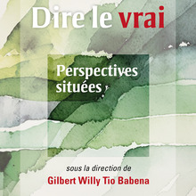 <cite>Dire le vrai</cite>