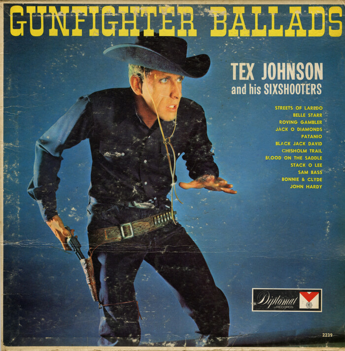 Tex Johnson and his Sixshooters – Gunfighter Ballads album art