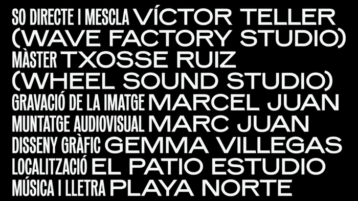 End credits from the music video for “La primera vez que viste el mar” (in Catalan)