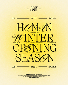 HUMAN Winter Opening Season 2022