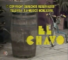 <cite>El Chavo del Ocho</cite> TV show logo and titles