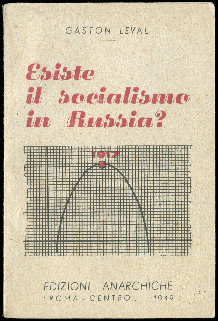 Esiste il socialismo in Russia? by Gaston Leval