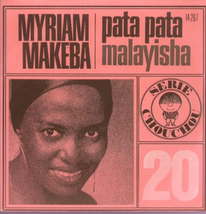 #20, Myriam Makeba &ndash; &ldquo;Pata Pata&rdquo; / &ldquo;Malayisha&rdquo;