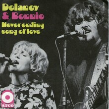 Delaney &amp; Bonnie – “Never Ending Song Of Love” French single cover