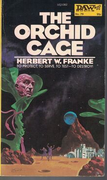<cite>The Orchid Cage</cite> by <span>Herbert W. Franke</span>