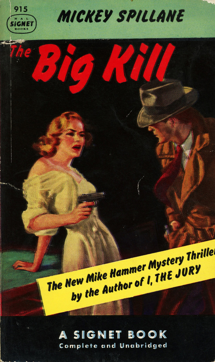 The Big Kill by Mickey Spillane