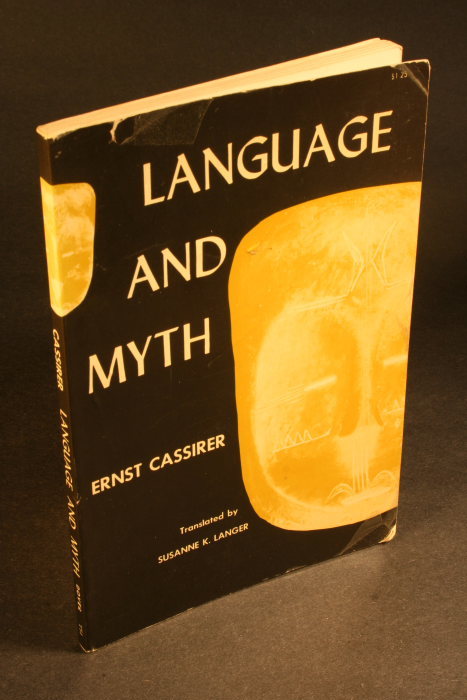 Language and Myth by Ernst Cassirer, Dover (1953) 3
