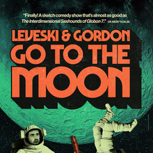 <cite>Leveski &amp; Gordon Go to the Moon</cite>