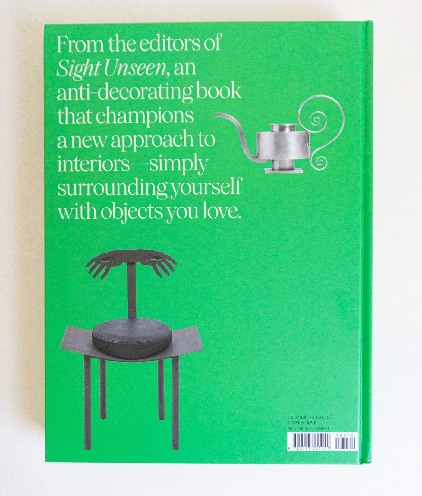 How To Live With Objects by Monica Khemsurov and Jill Singer