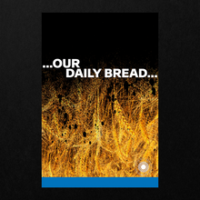 <cite>…Our Daily Bread… Revisited</cite> poster