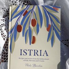 <cite>Istria</cite> cookbook by Paola Bacchia