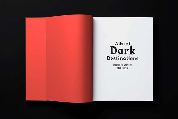 Atlas of Dark Destinations by Peter Hohenhaus 3