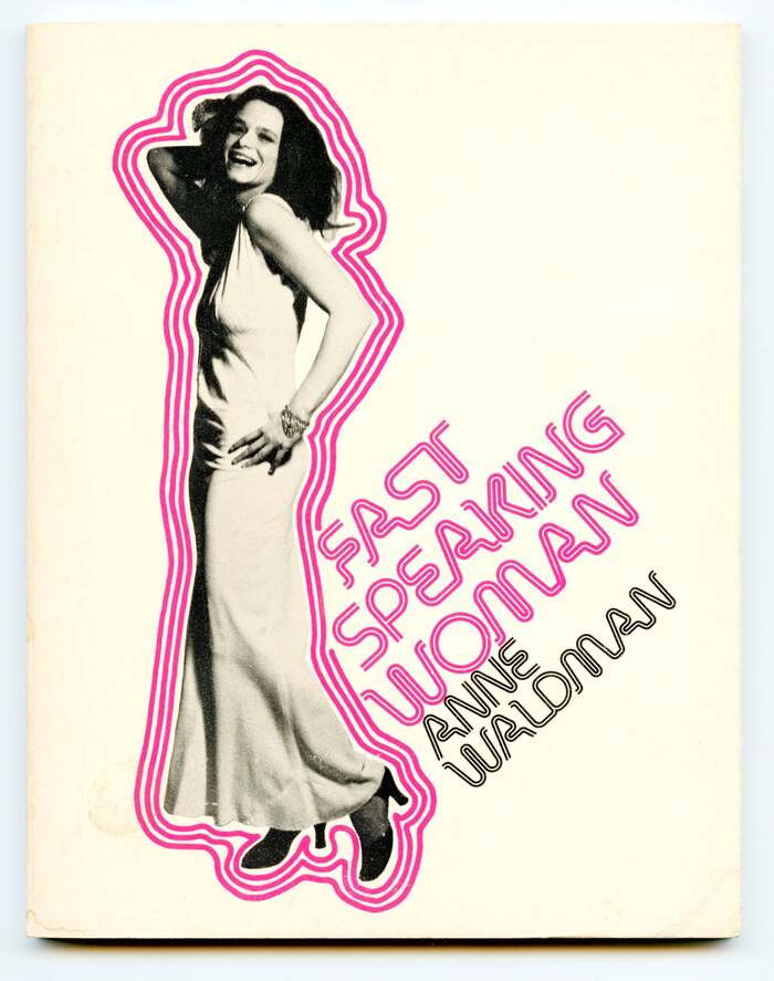 Fast Speaking Woman &amp; Other Chants by Anne Waldman