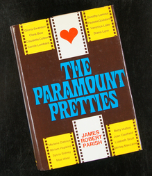 <cite>The Paramount Pretties</cite> by James Robert Parish