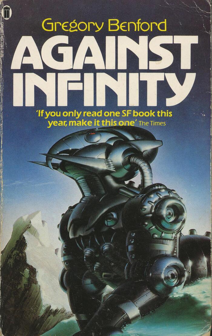Against Infinity by Gregory Benford (New English Library)