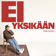 Hätä Miika – “Ei Yksikään” cover art