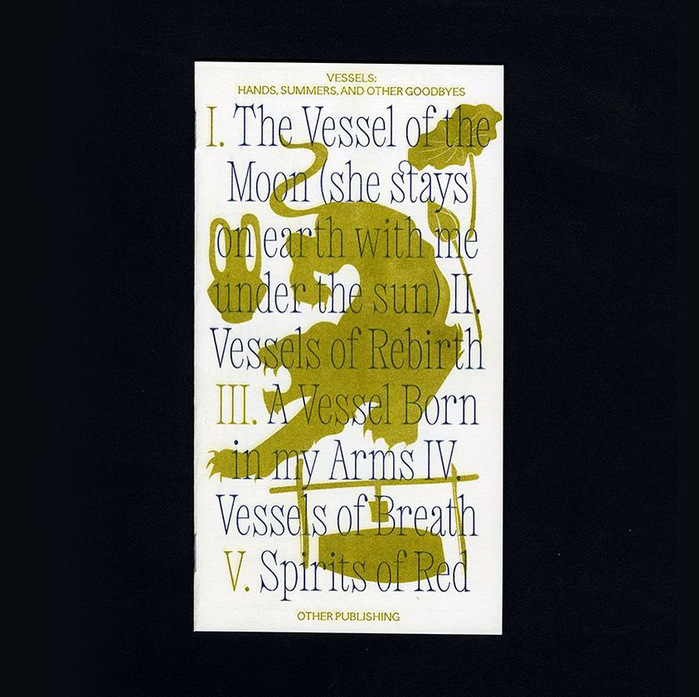 Vessels: Hands, Summers, and Other Goodbyes 1