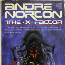 <cite>The X Factor</cite> by Andre Norton (Fawcett Crest)