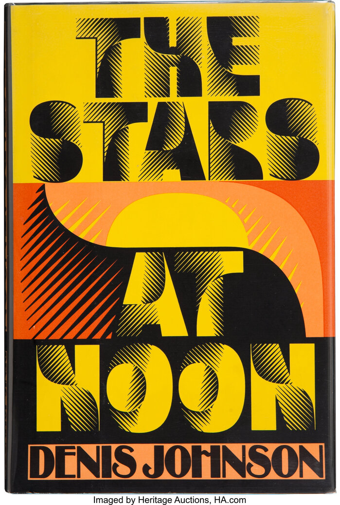 The Stars at Noon by Denis Johnson 1