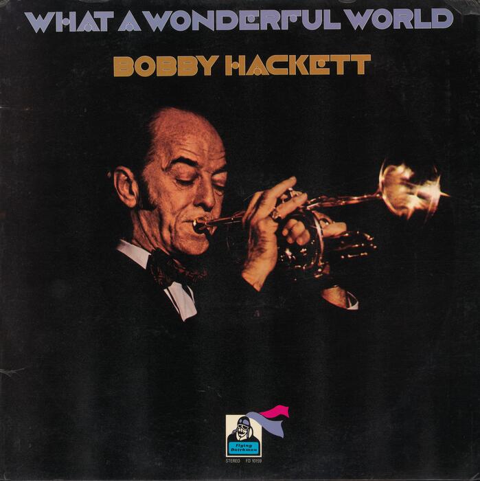 Bobby Hackett &ndash; What a Wonderful World album art 2