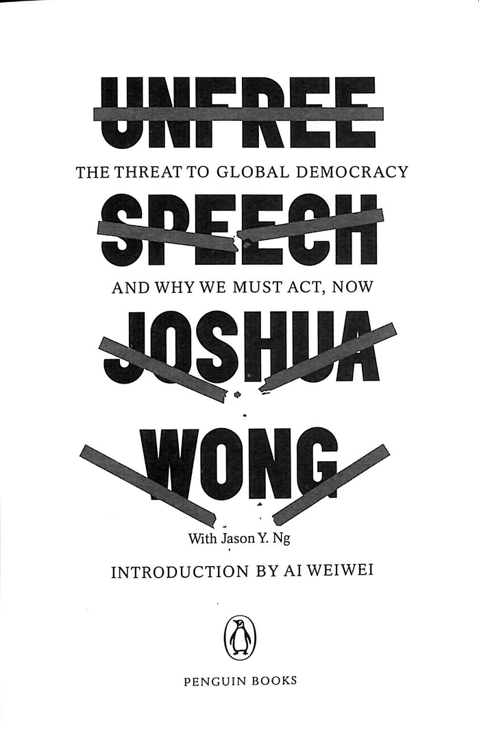 Unfree Speech by Joshua Wong 4