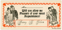 “Will you allow me Pleasure of your sweet Acquaintance?” card