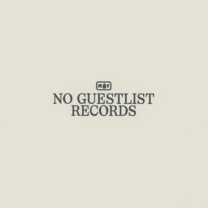 No Guestlist Records 6