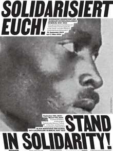 <cite>Solidarisiert Euch!</cite> / <cite>Stand in Solidarity!</cite> exhibition