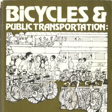 <cite>Bicycles &amp; Public Transportation </cite>by Michael A. Replogle