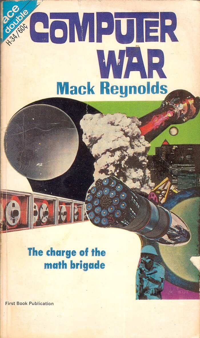 Computer War by Mack Reynolds (Ace) 2