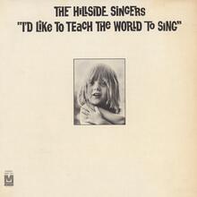 The Hillside Singers – <cite>I’d Like to Teach the World to Sing</cite> album art