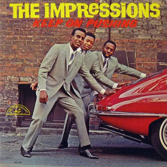 The Impressions  – Keep On Pushing album art 1