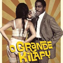 <cite>O Grande Kilapy</cite> movie posters and opening titles