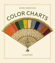 <cite>Color Charts</cite> by Anne Varichon