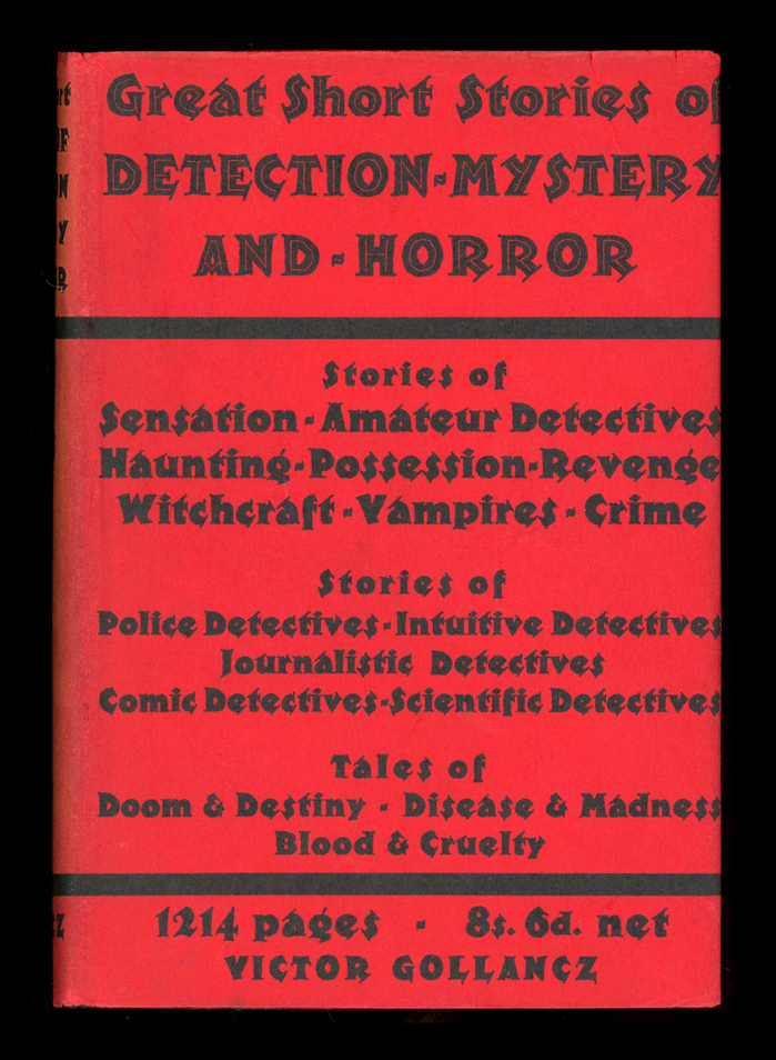 Great Short Stories of Detection, Mystery, and Horror by Dorothy Sayers (ed.) 1