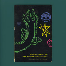 <cite>Van aardse smetten vrij</cite> by Robert Sheckley (Zwarte Beertjes 1163)