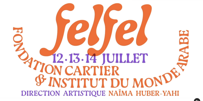 Felfel – Festival de l’effervescence des cultures maghrébines en France 4