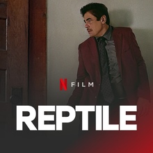 <cite>Reptile</cite> movie logo and posters