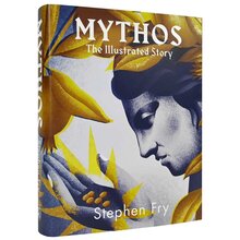 <cite>Mythos. The Illustrated Story</cite> by Stephen Fry
