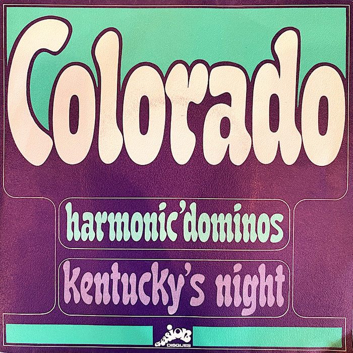 Harmonic Dominos – “Colorado” / “Kentucky’s Night” single cover 1