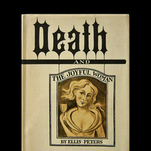 <cite>Death and the Joyful Woman</cite> by Ellis Peters
