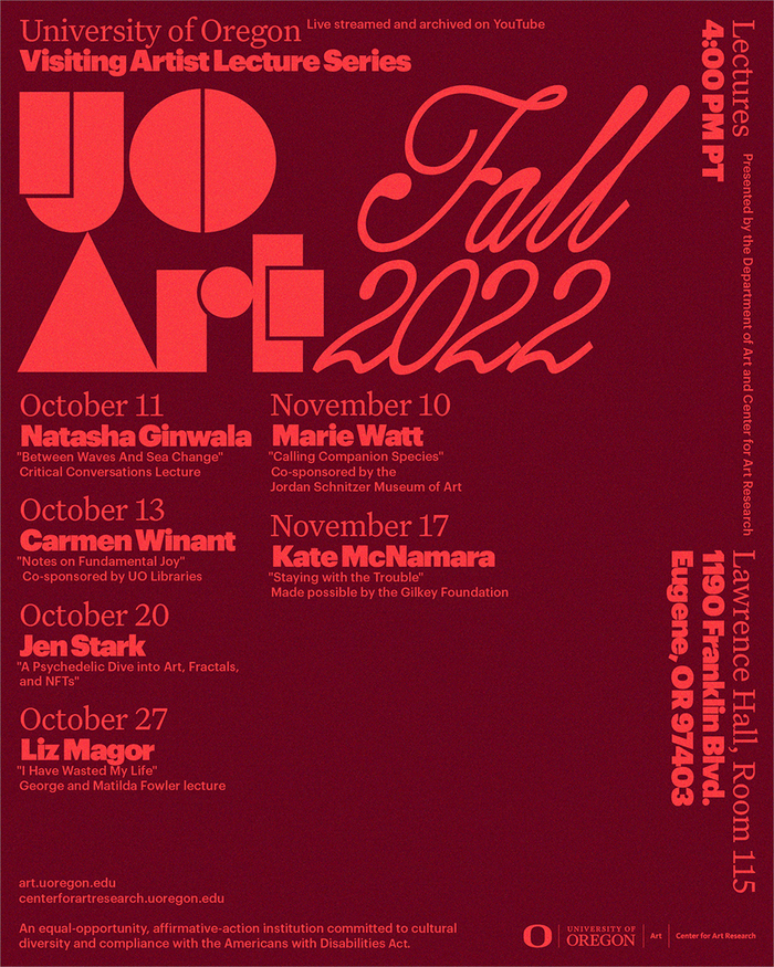 University of Oregon, Visiting Artist Lecture Series, Fall 2022 – Winter 2023 1