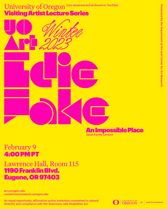 University of Oregon, Visiting Artist Lecture Series, Fall 2022 – Winter 2023 7