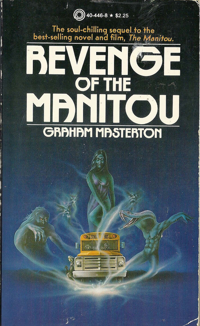 Revenge of the Manitou by Graham Masterton